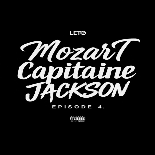 MOZART CAPITAINE JACKSON (ÉPISODE 4)