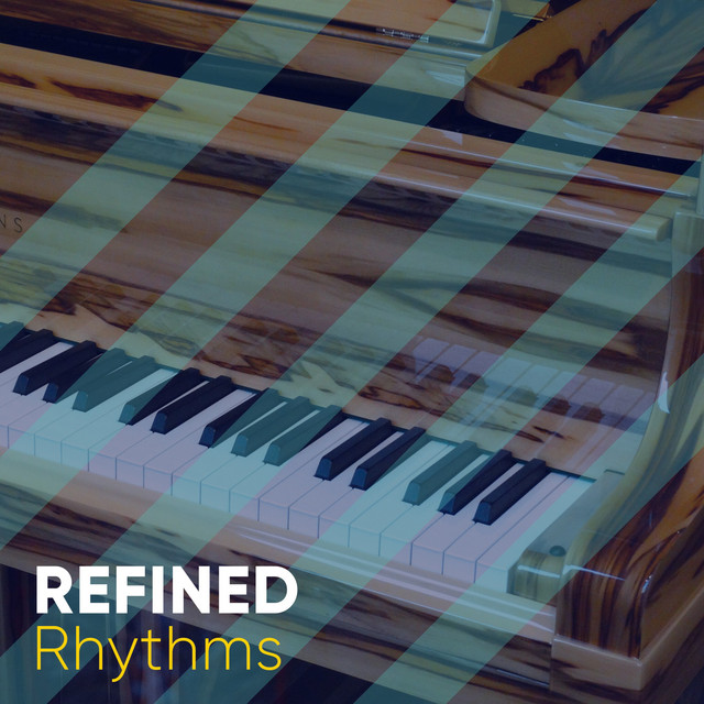 Refined Rhythms cover art