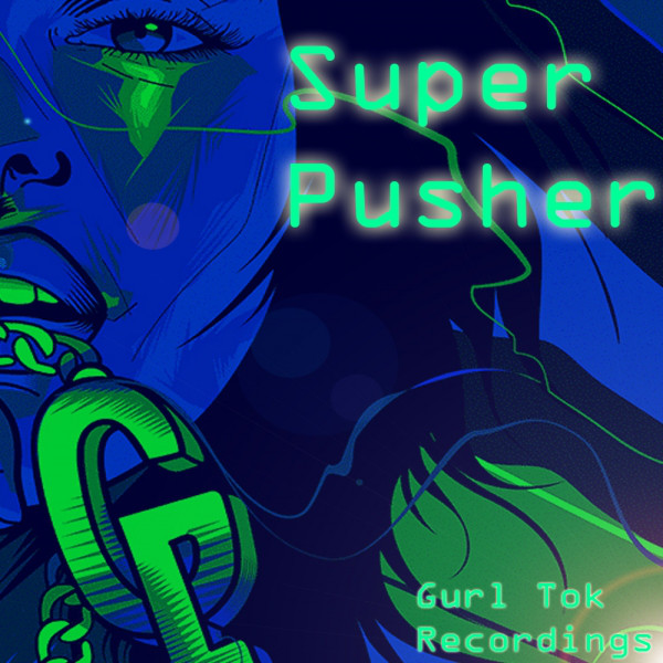 Super Pusher (ALBUM) cover art