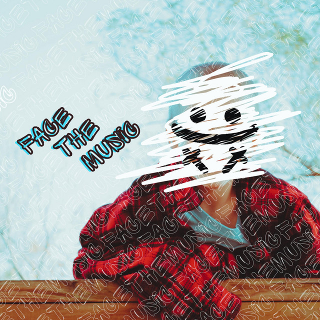 FACE THE MUSIC - Album by josephthegiant | Spotify