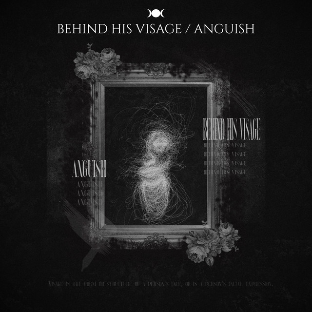 Behind His Visage / Anguish cover art