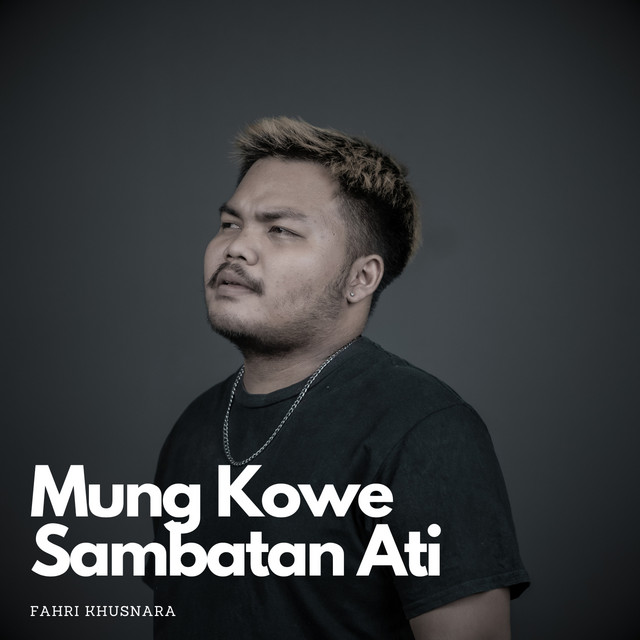 Mung Kowe Sambatan Ati cover art