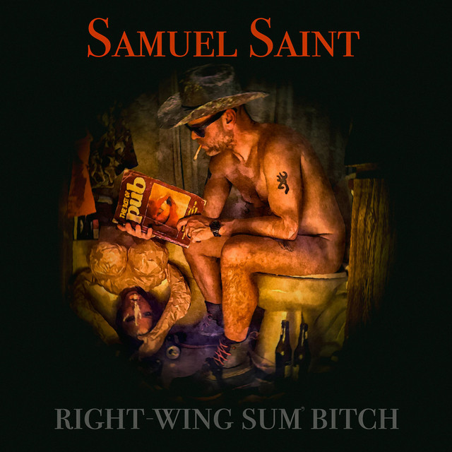 Right-Wing Sum' Bitch cover art