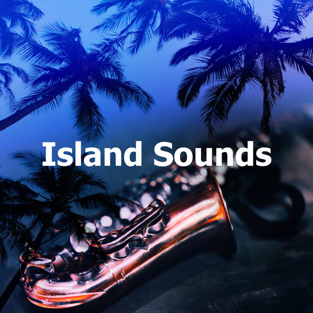 Island Sounds - Album by Chillout Café | Spotify