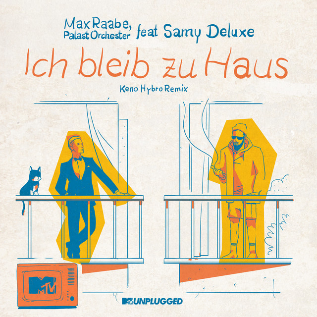 Ich bleib zu Haus - MTV Unplugged / Keno Hybro Remix