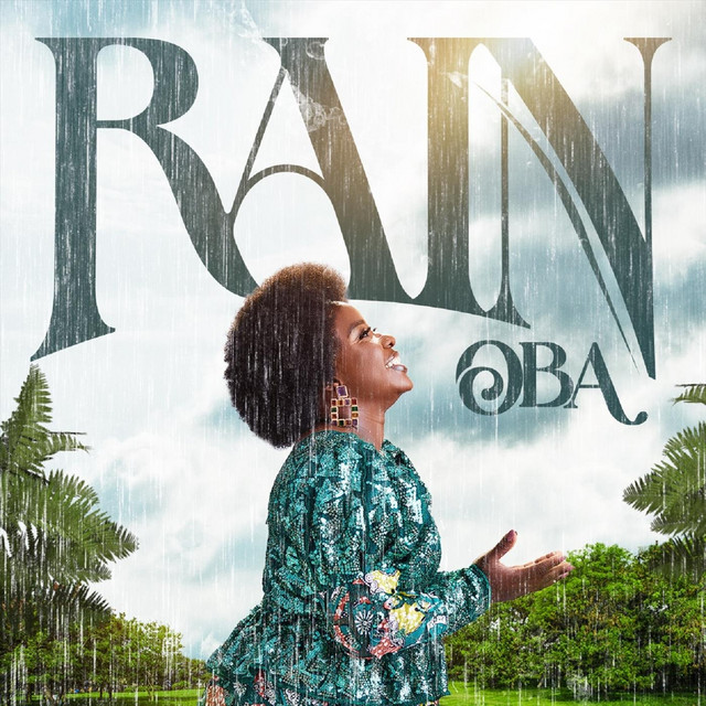 Rain - Single by Oba | Spotify