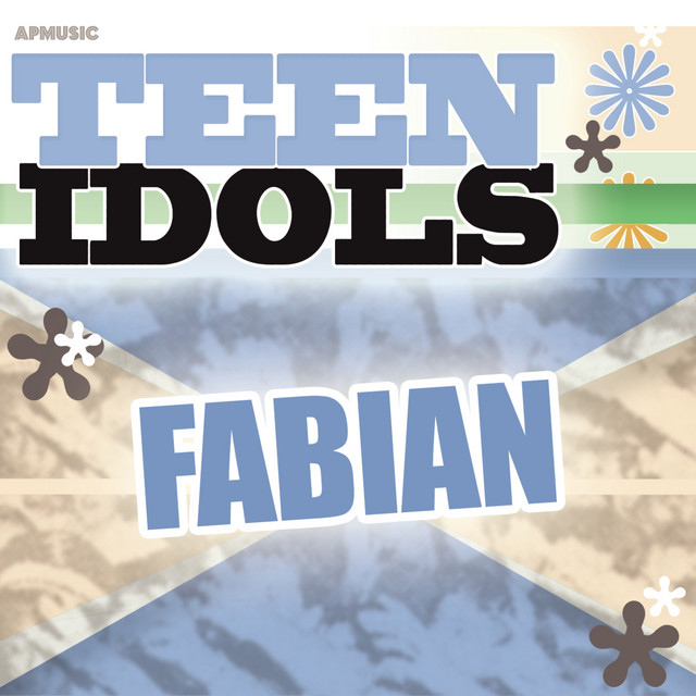 Teen Idols - Fabian cover art