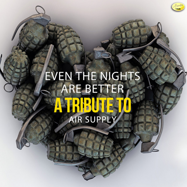 Even the Nights Are Better - A Tribute to Air Supply cover art