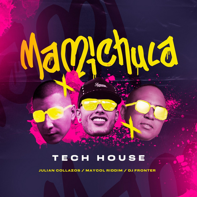 Mamichula - Tech House
