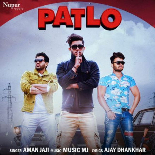 Patlo - Single by Aman Jaji | Spotify