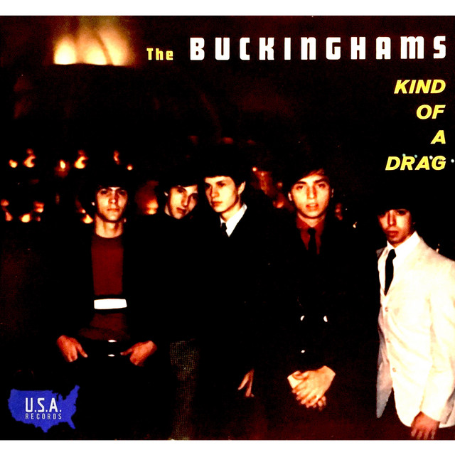 The Buckinghams/Kind Of A Drag/米Org. Kind of a Drag - Album by The Buckinghams | Spotify