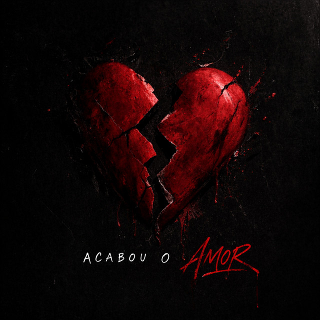 Acabou o Amor