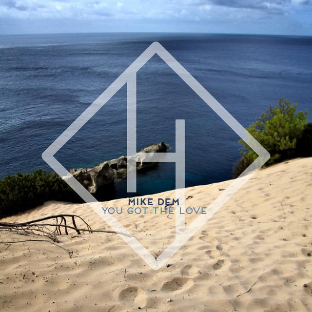 You Got the Love - Original Mix
