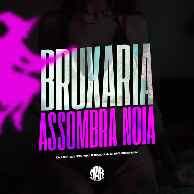 BRUXARIA ASSOMBRA NOIA