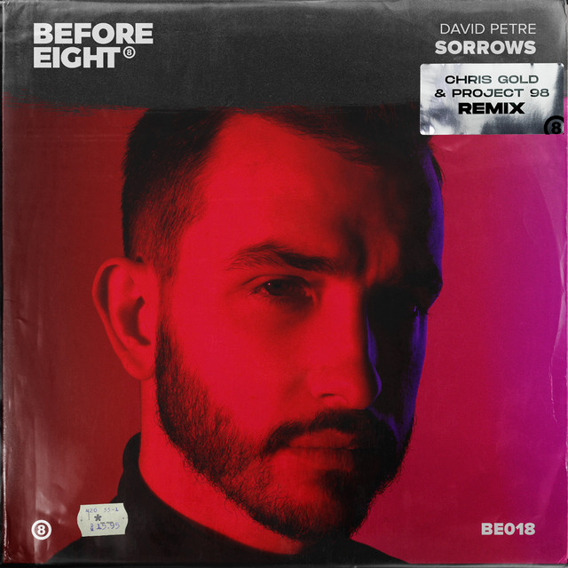 Sorrows - Chris Gold & Project 98 Remix