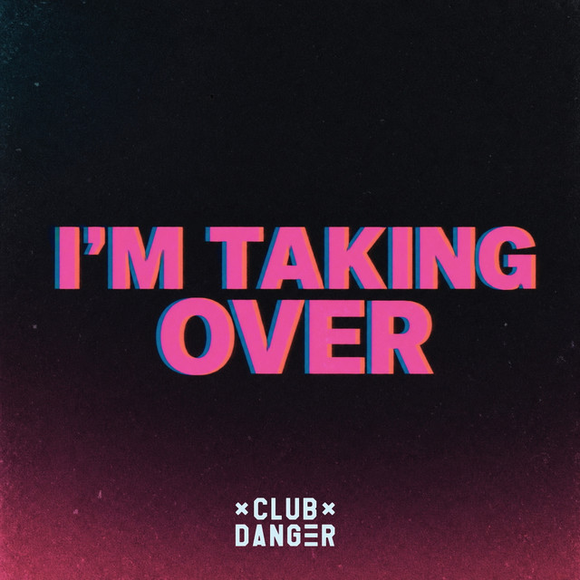 I'm Taking Over album image