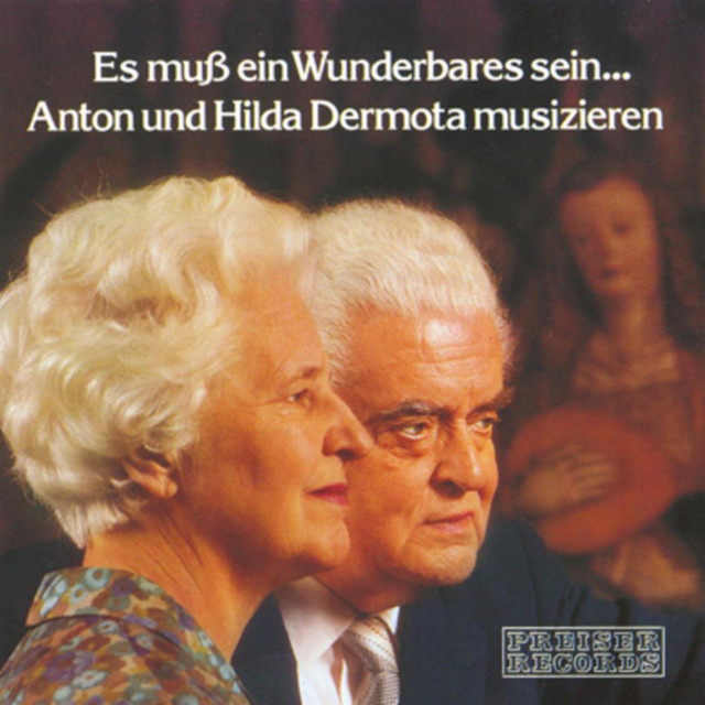 Es muß ein Wunderbares sein