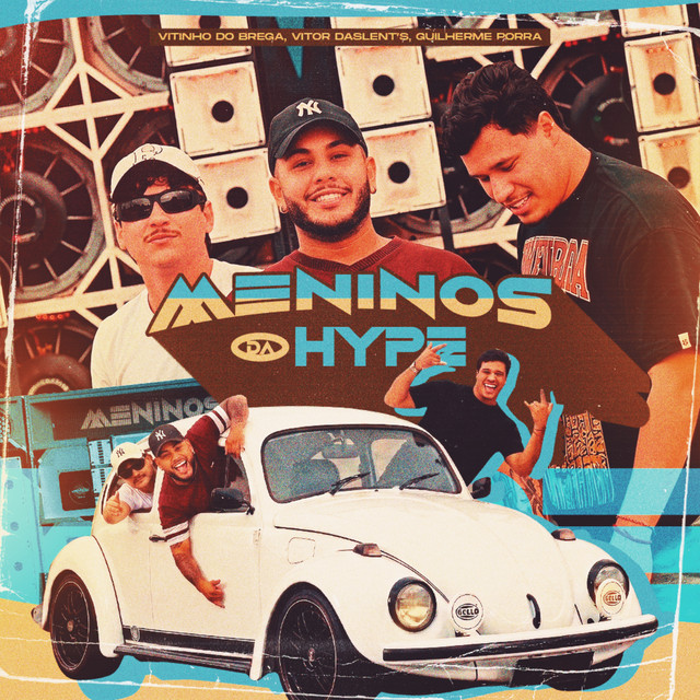 Meninos Da Hype