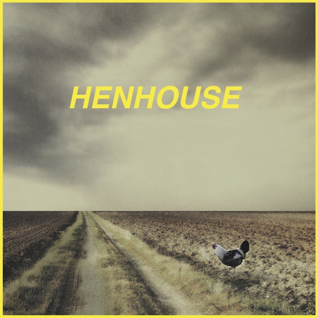 Henhouse cover art