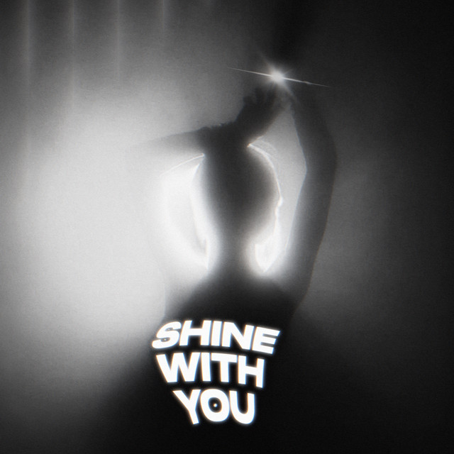 SHINE WITH YOU