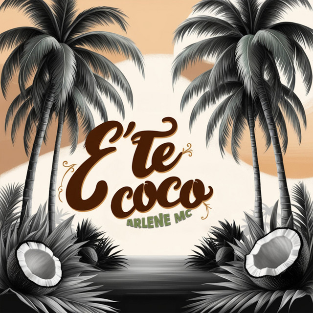 Arlene MC & Babilom Produce - E'te Coco