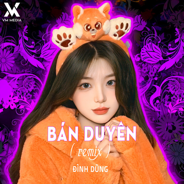 Bán Duyên - Remix