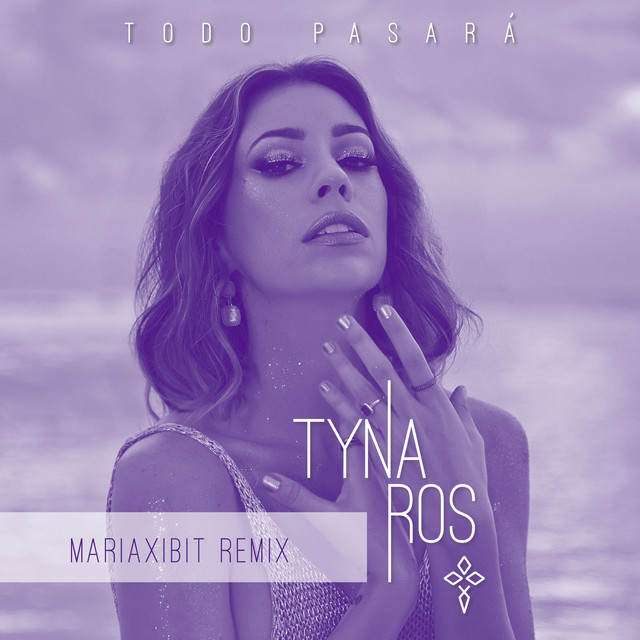 Todo Pasará - Mariaxibit Remix
