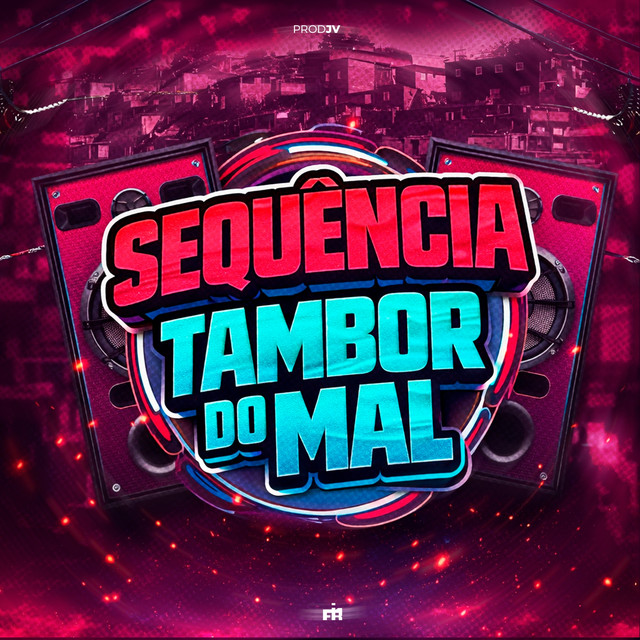 Sequência Tambor do Mal
