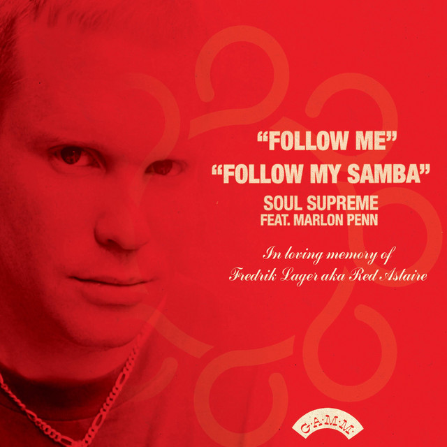 SOUL SEPREME & MARLON PENN - Follow me