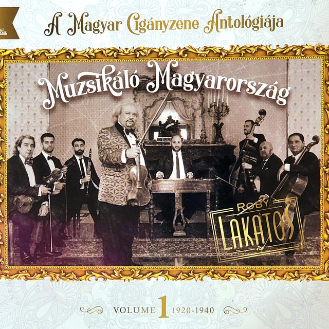A Magyar Cigányzene Antológiája Wolume 1 cover art
