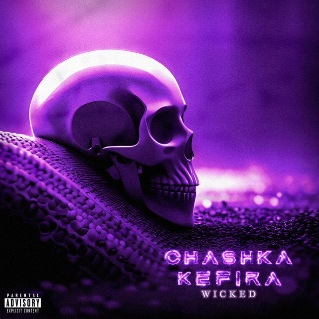 Обкладинка: WICKED — CHASHKAKEFIRA