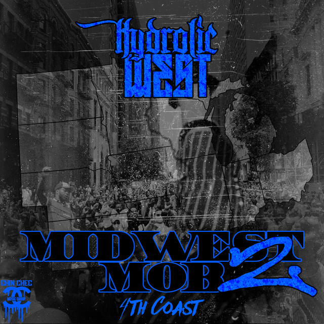 洋楽 Midwest Mob Music Presents Midwest Mob 2: 4th Coast - Compilation by Various Artists | Spotify
