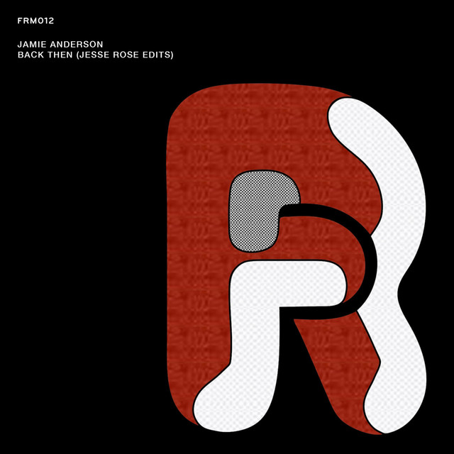 Back Then (Jesse Rose Edits) cover
