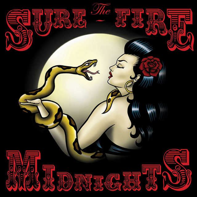 The Sure-Fire Midnights