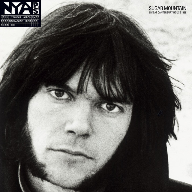 Omslag för Sugar Mountain - Live At Canterbury House 1968 av Neil Young