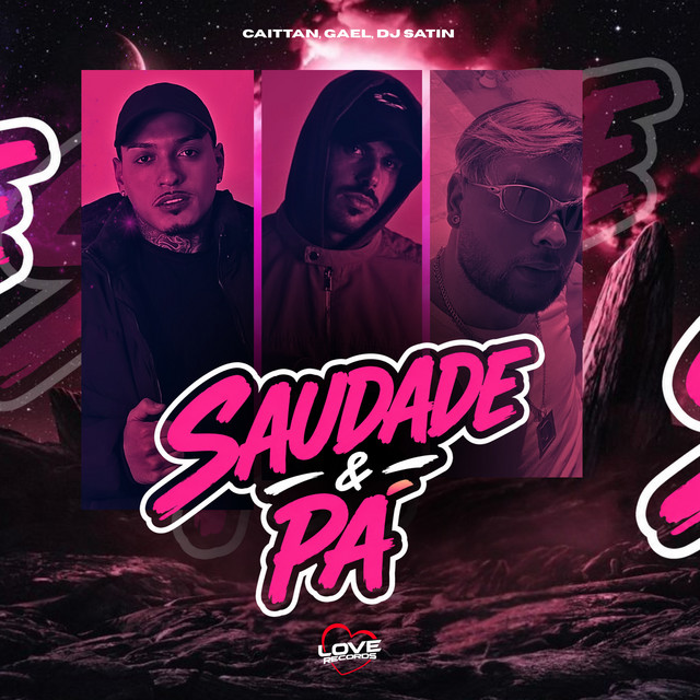 Saudade & Pá