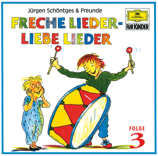 Freche Lieder - Liebe Lieder 3 – Album von Jürgen Schöntges