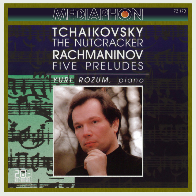 Tchaikovsky: The Nutcracker - Rachmaninov: Five Preludes cover art