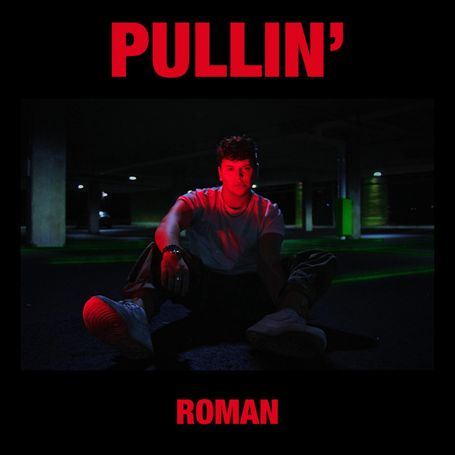 Обкладинка: PULLIN' — Roman