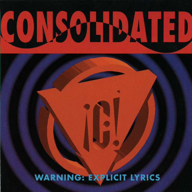 Warning: Explicit Lyrics - EP by Consolidated | Spotify