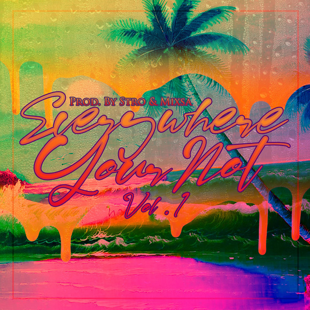 EveryWhere Your Not cover art