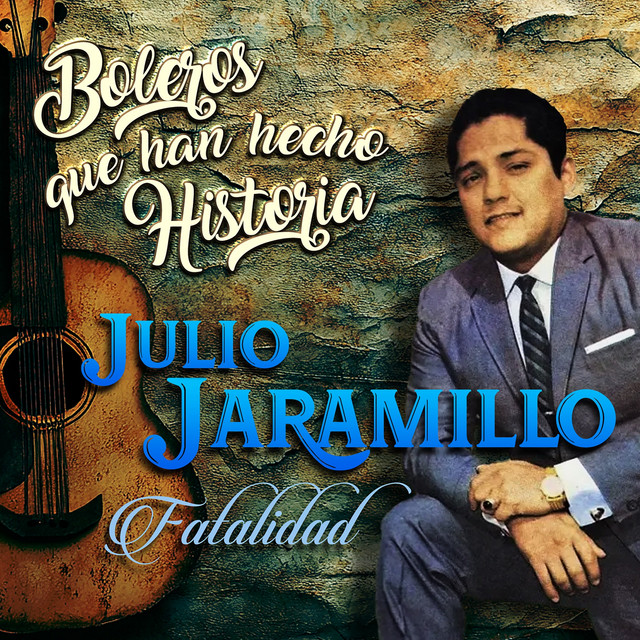 Boleros Que Han Hecho Historia - Fatalidad cover art