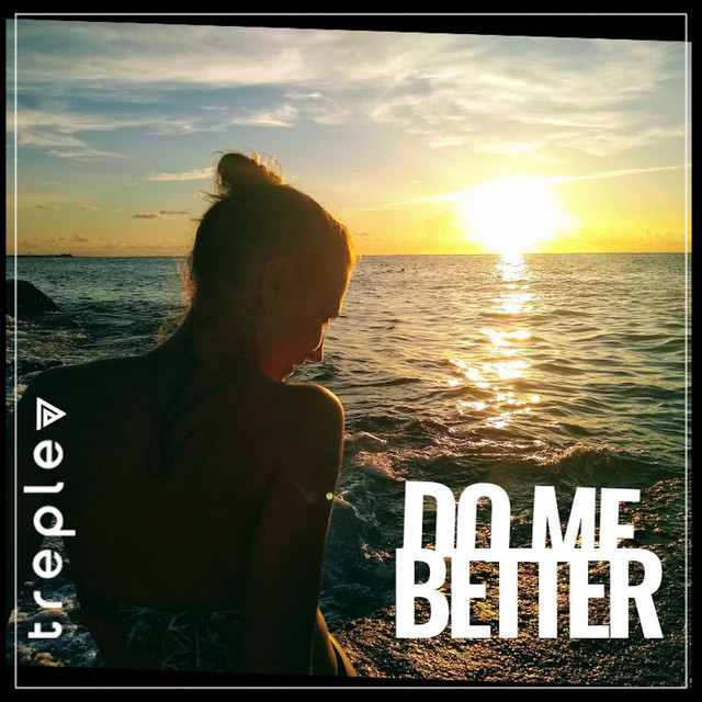Do Me Better cover