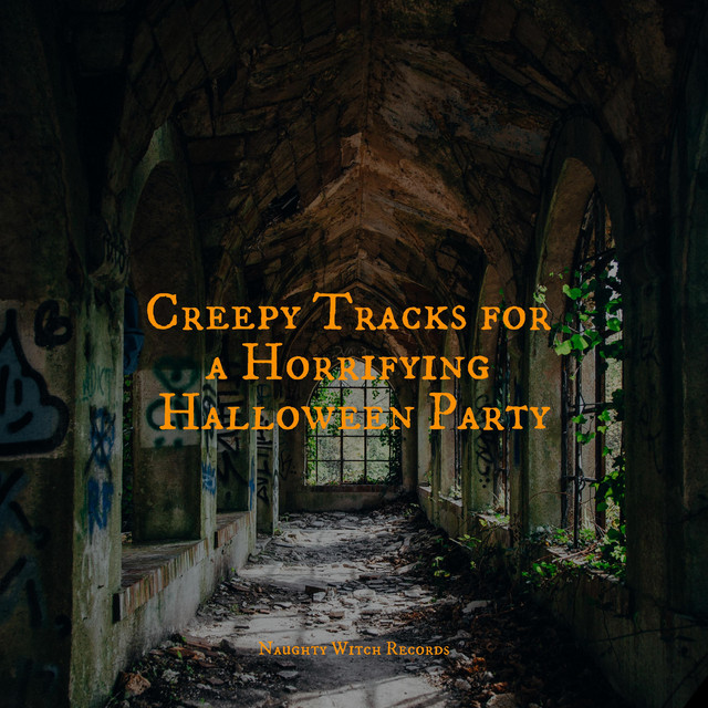 Creepy Tracks for a Horrifying Halloween Party cover art