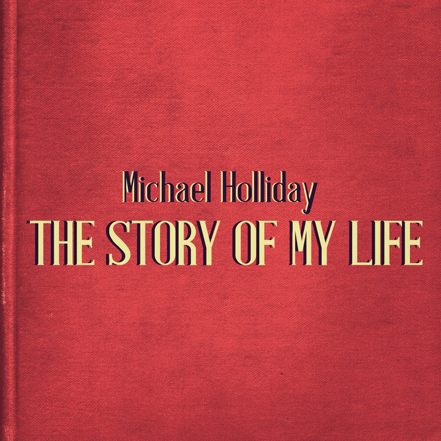 The Story of My Life cover art