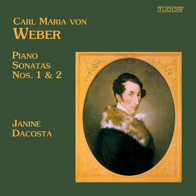 Weber: Piano Sonatas Nos. 1 & 2