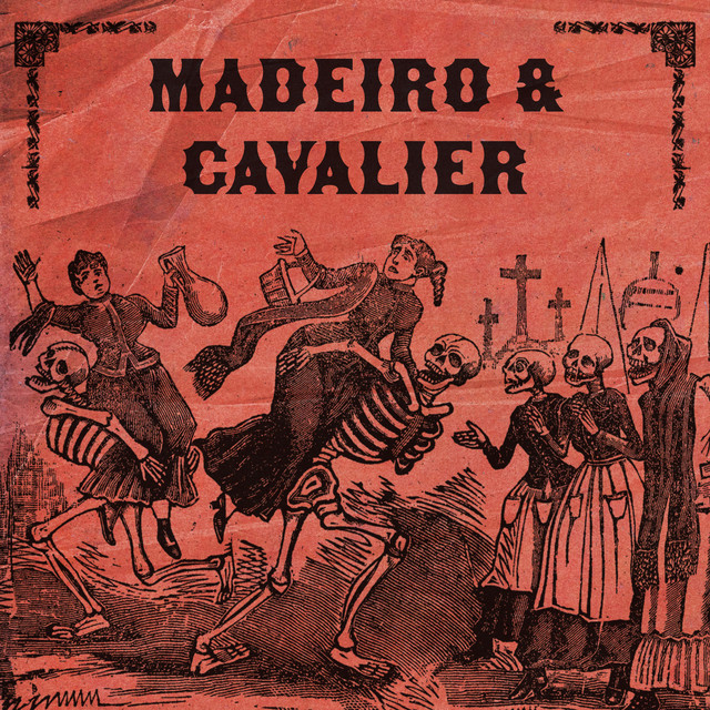 Madeiro & Cavalier cover art