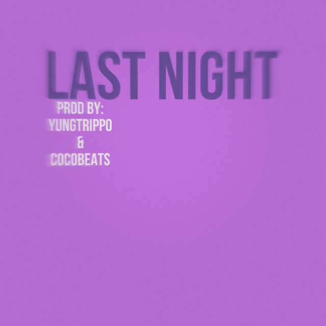 Last Night