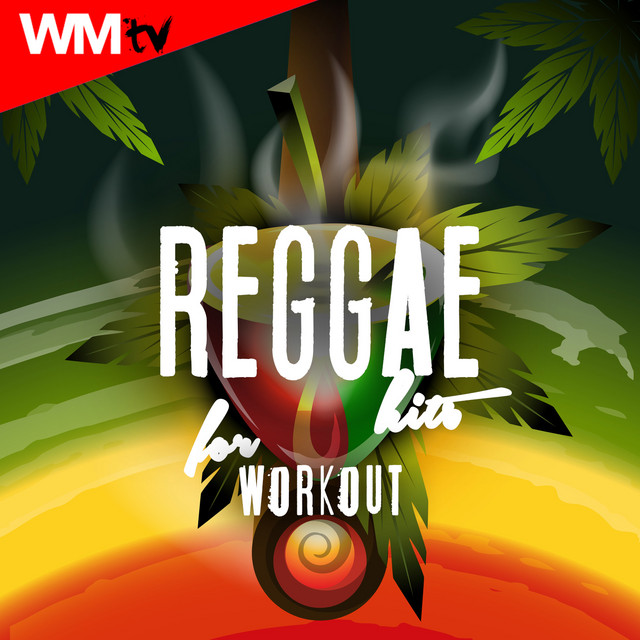 Reggae Hits For Workout (60 Minutes Non-Stop Mixed Compilation for