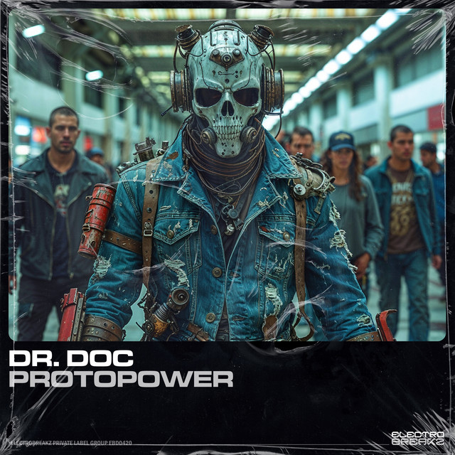 Обкладинка: Protopower — Dr. Doc
